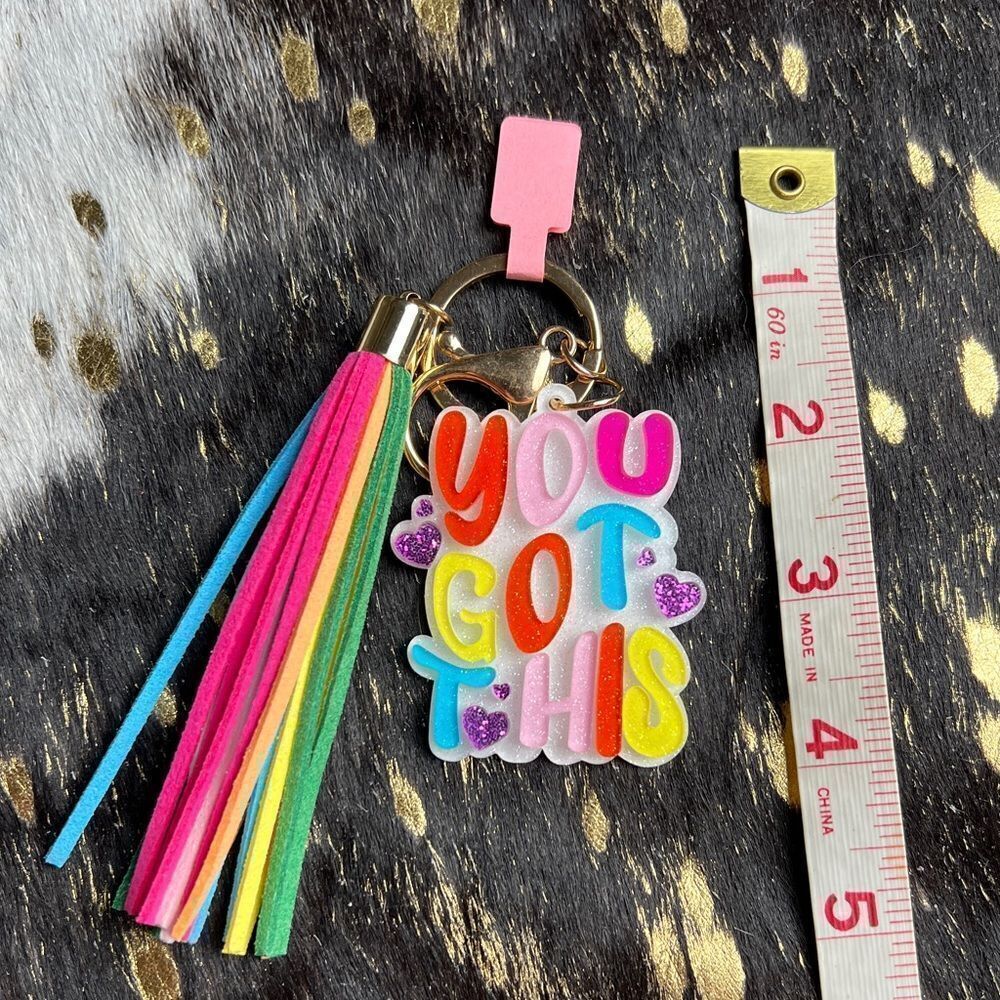 “You Got This” Rainbow Colored Keychain.